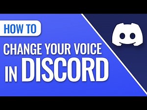 How To Change Your Voice In Discord
