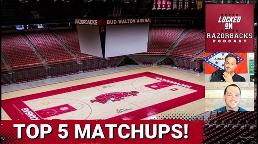 Arkansas Razorbacks Basketball Schedule: Top 5 Games to Watch
