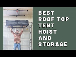 BEST ROOF TOP TENT GARAGE HOIST and STORAGE SOLUTION- Racor Ceiling Storage Lift