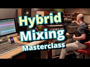 Masterclass: Hybrid Analog/Digital Mixing with Philip Weinrobe [MixCon 2024]