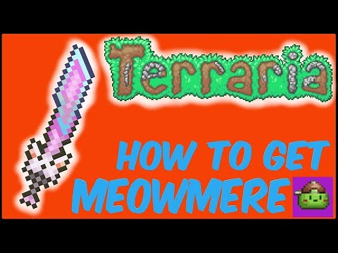 How To Get Meowmere (EASY) In Terraria | Terraria 1.4.4.9