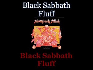 Black Sabbath - Fluff - 03 - Lyrics / Subtitulos en español (Nwobhm) Traducida