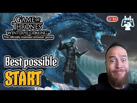 Best Start ⚔️ GAME OF THRONES: WINTER IS COMING ⚔️ Full Guide