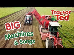 BIG Machines & Tractor Songs For Father's Day | Tractor Ted Official