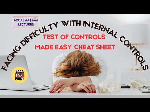 ACCA | Audit and Assurance AA F8 | Test of Control | Internal Control | CheatSheet by ACCA PassPoint
