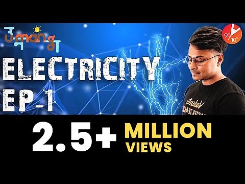 Electricity - 1 | Class 10 Physics | Science Chapter 12 | CBSE Questions & Numericals | Vedantu