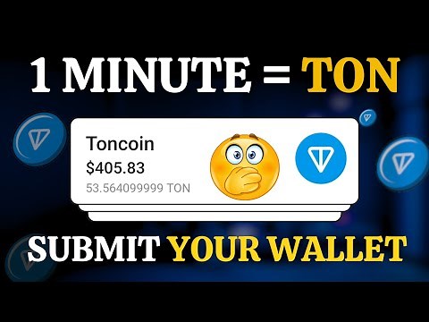 How To Get Free TON Coin into Your Wallet ~ Submit Your TON Wallet Address
