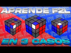 Aprende F2L en 3 CASOS Simples 💪🏻 Fridrich Reducido ❗