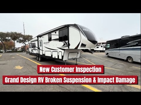 New RV Customer In the RV Shop – Grand Design RV Broken Suspension & Impact Damage