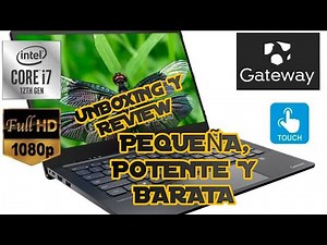 Unboxing y Review de Laptop Gateway / Potencia-Precio/ Core i7 12th gen.