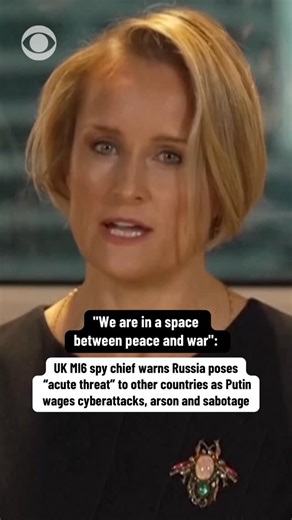 CBS News on Instagram: "Blaise Metreweli, the new head of Britain’s overseas spy agency MI6, accused Russia of using tactics “just below the threshold of war,” including cyberattacks on critical infrastructure, drones buzzing airports and military bases, “aggressive activity” above and below the sea, arson and sabotage, and propaganda operations. In her first public speech since becoming the head of Britain’s Secret Intelligence Service, Metreweli described a “new age of uncertainty” in which Ru