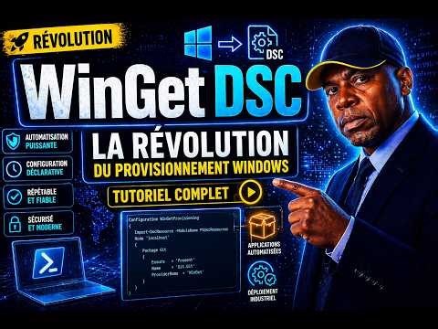WinGet DSC la révolution du provisionnement Windows tutoriel complet