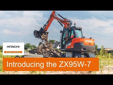 Introducing the ZX95W-7 Wheeled excavator