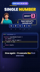Single Number: Solve It With XOR in One Pass | DSA Day 10