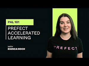 PAL 101: Prefect Basics – Write Workflows You Can Schedule and Monitor