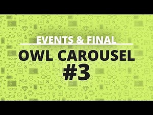 [#3] Owl Carousel | Финал - Карусель и Events | Создание слайдера картинок