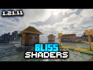 Bliss Shaders Minecraft 1.21.11 1.21+ – Best Minecraft Shaders 1.21.11 (2026)