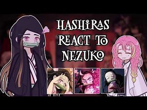 Hashiras React To Nezuko // 🇷🇺/🇺🇸 // Gacha React