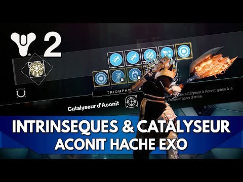 Destiny 2 Tutorial FR: Attrition Catalyst & Aconite Intrinsics, the Exo Axe