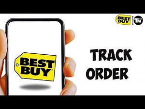 How To Track Order In Best Buy App