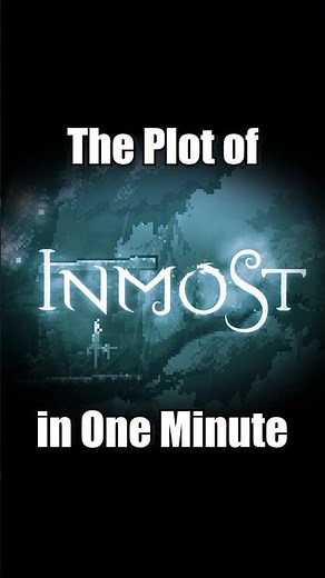 The Plot of "Inmost" in One Minute