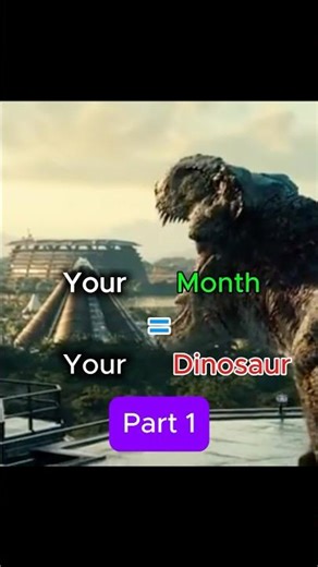 Your Month = Your Dinosaur 🦖💀 #dinosaurs #shorts #fyp