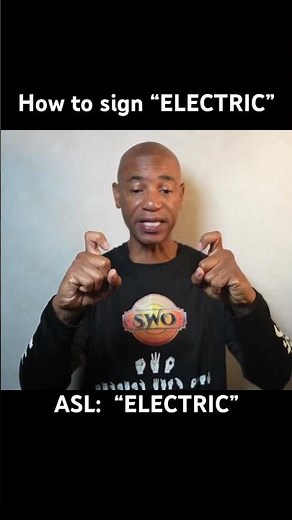 How to sign “ELECTRIC” in ASL