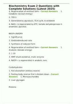 Biochemistry Exam 2 Questions with Complete Solutions Latest 2025