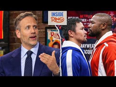Max Kellerman Breaks Down the Floyd Mayweather vs Manny Pacquiao Rematch | Inside the Ring Analysis