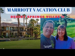 All About Marriott Desert Springs Villas II/Palm Desert