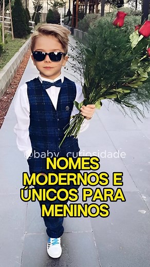 Nomes modernos e únicos para meninos