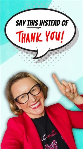 6 Better Ways to Say THANK YOU in English