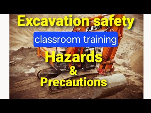 Excavation safety | Hazards and precautions | control measures | Classroom training