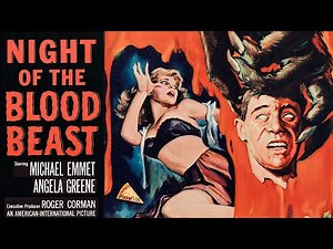 Night of the Blood Beast (1958) ROGER CORMAN🍕 SCI-FI CLASSIC
