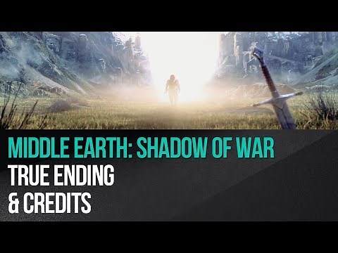 Middle Earth: Shadow of War - TRUE ENDING + Credits