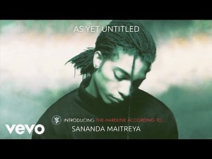Sananda Maitreya - As Yet Untitled (Remastered - Official Audio)