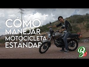 How to ride a standard motorcycle? || ITALIKA FT150.