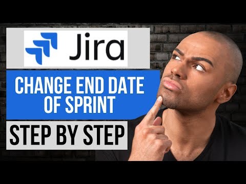 How to Change End Date of Sprint in Jira — Step by Step Jira Tutorial