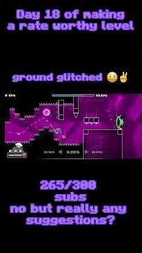 Making a rate worthy level | Day 18 | #gd #geometrydash