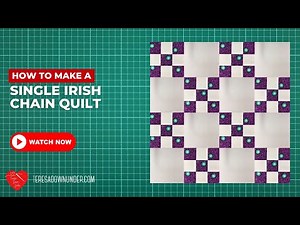 How to make a Single Irish chain quilt