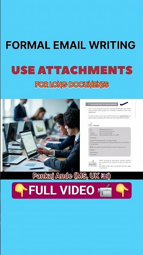 FORMAL EMAIL - Use ATTACHMENTS for Long DOCUMENTS