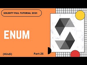 Enum in solidity | Solidity Latest Version | Solidity Full Course | Part -26 | Hindi