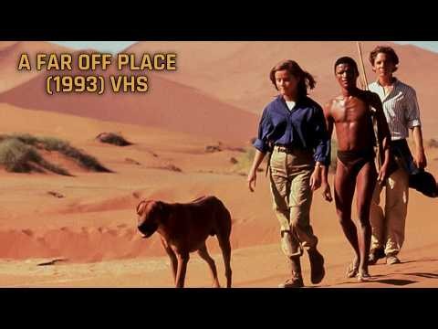 Opening and Closing to A Far Off Place (1993) VHS [True HQ]