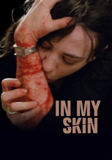 In My Skin (2002)