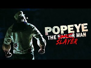 Popeye The Slayer Man | Official Trailer | Horror Brains