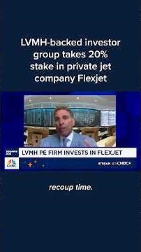 LVMH-backed investor group takes 20% stake in private jet company Flexjet