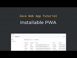 Java tutorial: Turning an app into a Progressive Web App (PWA) (part 13)
