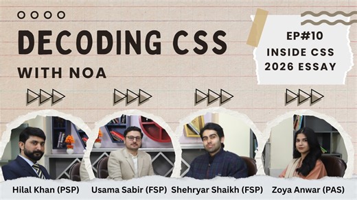 Ep. 10 | Inside CSS 2026 Essay | NOA’s Strategic Analysis | Decoding CSS with NOA | NOA Digital #NOAStars #NOACSS #CSSEssay2026 #NationalOfficersAcademy | NOA- National Officers Academy (Islamabad)