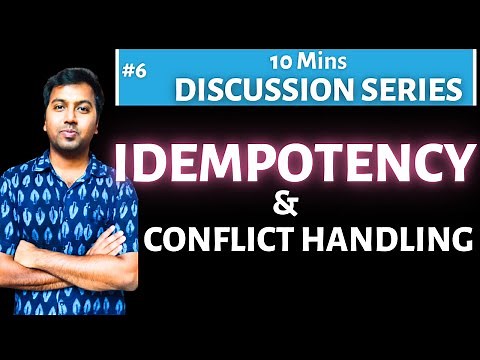 IDEMPOTENCY and Conflict Handling during Concurrent Request | System Design