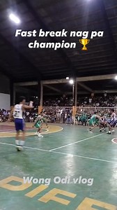 Bilis pasa for the win #Eastchampion #basketballfake #wongodivlog #diffunmayorscup2024 #Fastbreak | Wong Odi Vlog